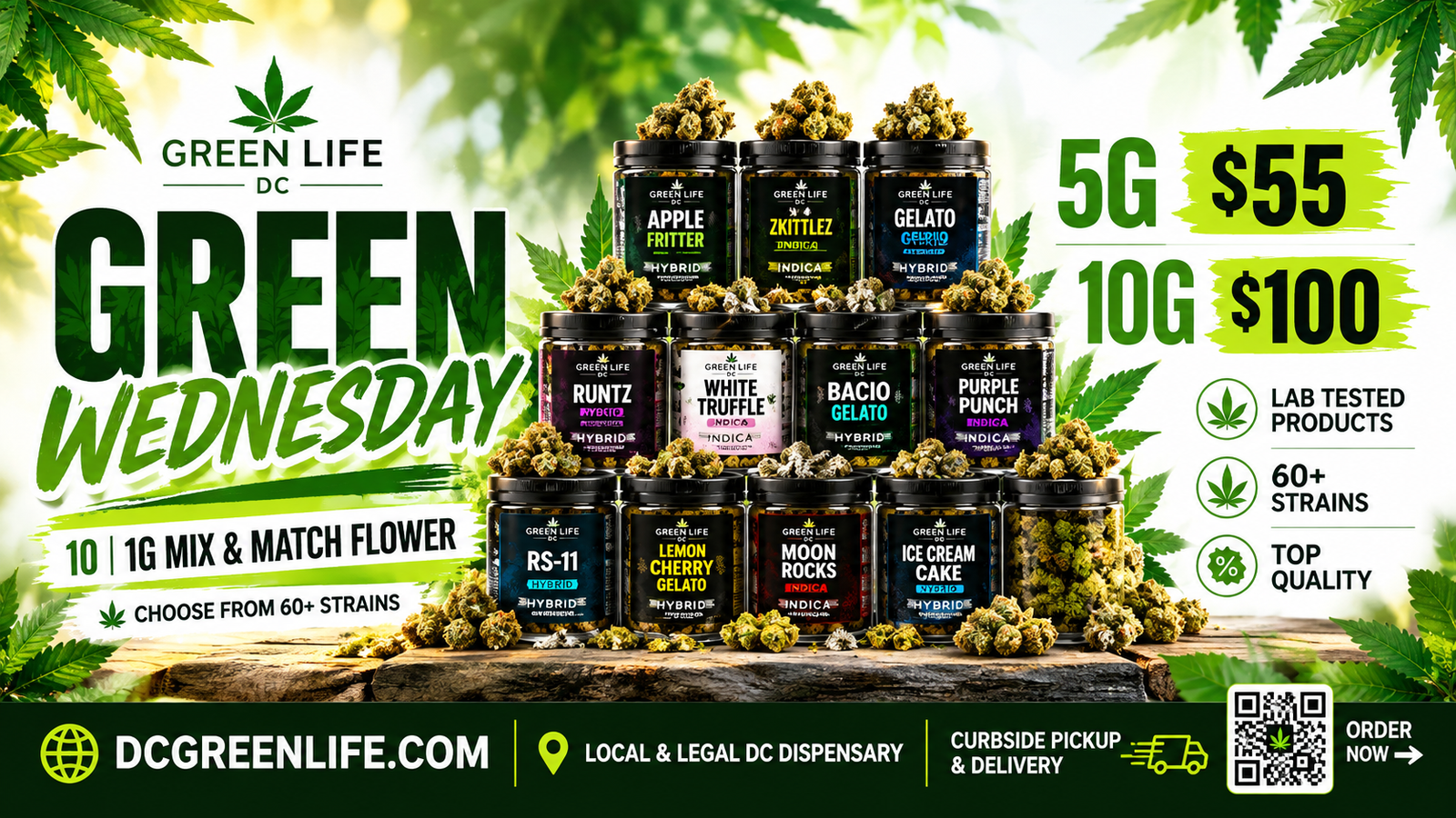 Green Life DC Weed Dispensary And Marijuana Cannabis Delivery Wednesday in-store special